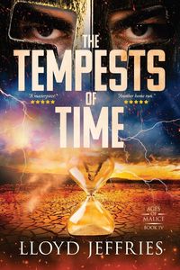 Produktbild: The Tempests of Time, Ages of Malice, Book IV