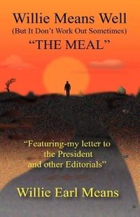 Produktbild: Willie Means Well (But It Don't Work Out Sometimes) the Meal