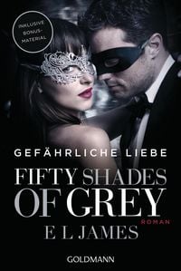Produktbild: Gef&auml;hrliche Liebe / Fifty Shades of Grey Bd.2