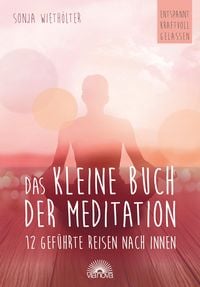 Produktbild: Das kleine Buch der Meditation