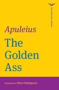 Produktbild: Apuleius: Golden Ass (The Norton Library)