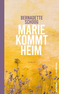 Bild vom Artikel Marie kommt heim vom Autor Schoog Bernadette