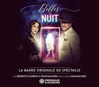 Bild vom Artikel Belles De Nuit-La Bande Originale Du Spectacle vom Autor Various Artists