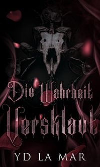 Produktbild: Die Wahrheit Versklavt