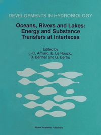 Produktbild: Oceans, Rivers and Lakes: Energy and Substance Transfers at Interfaces