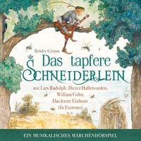 Produktbild: Das Tapfere Schneiderlein - ein musikalisches M&auml;rchenh&ouml;rspiel