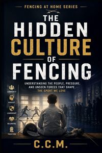 Produktbild: The Hidden Culture of Fencing