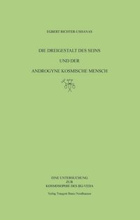Produktbild: Die Dreigestalt des Seins und der androgyne kosmische Mensch