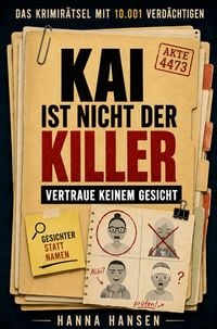 Produktbild: Kai ist nicht der Killer- Vertraue keinem Gesicht