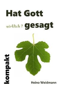 Produktbild: Heilig Dem Herrn / Hat Gott wirklich? gesagt kompakt