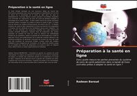 Produktbild: Pr&eacute;paration &agrave; la sant&eacute; en ligne