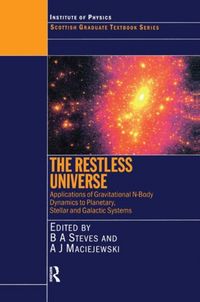 Produktbild: Steves, B: The Restless Universe Applications of Gravitation