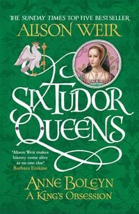 Produktbild: Six Tudor Queens: Anne Boleyn