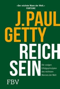 Bild vom Artikel Reich sein vom Autor Paul Getty