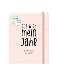 Produktbild: Sch&uuml;lerkalender 2026 / 2027 Das wird mein Jahr