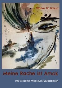 Produktbild: Meine Rache ist Amok