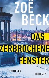 Produktbild: Das zerbrochene Fenster - Thriller (Schottland-Reihe 4)