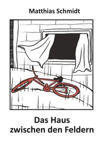Produktbild: Das Haus zwischen den Feldern