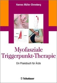 Produktbild: M&uuml;ller-Ehrenberg, H: Myofasziale Triggerpunkt-Therapie