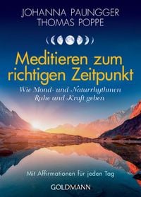 Produktbild: Meditieren zum richtigen Zeitpunkt
