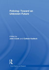 Produktbild: Policing: Toward an Unknown Future