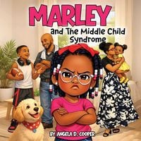 Produktbild: Marley and the Middle Child Syndrome