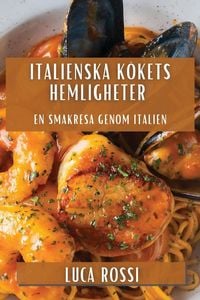 Produktbild: Italienska K&ouml;kets Hemligheter