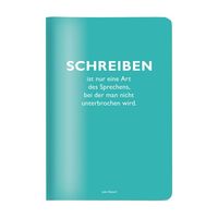 Produktbild: Heft A5 kariert, "Schreiben ist nur eine Art des Sprechens, bei der man nicht unterbrochen wird." (Jules Renard)