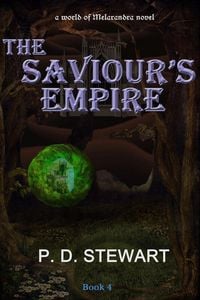 Produktbild: The Saviour's Empire (World of Melarandra, #4)