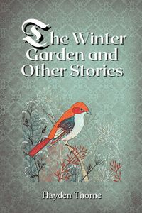 Produktbild: The Winter Garden and Other Stories