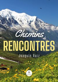Produktbild: Joaquin Ruiz: Chemins de rencontres