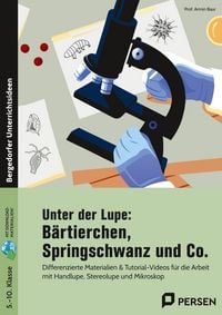 Produktbild: Unter der Lupe: B&auml;rtierchen, Springschwanz und Co.