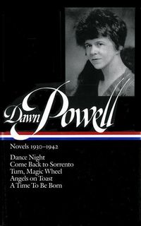 Produktbild: Dawn Powell Novels 1930-1942
