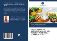 Produktbild: Phytochemische Untersuchung An den Wurzeln der Embelia Schimperi Vatke