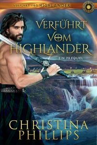 Produktbild: Verf&uuml;hrt vom Highlander Prequel