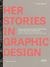 Bild vom Artikel HerStories in Graphic Design vom Autor Gerda Breuer