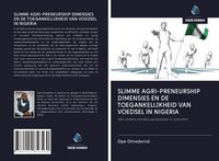 Produktbild: Slimme Agri-Preneurship Dimensies En De Toegankelijkheid Van Voedsel in Nigeria