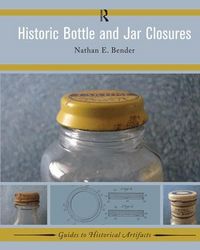 Produktbild: Historic Bottle and Jar Closures
