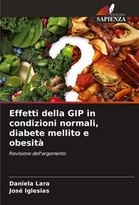 Produktbild: Effetti della GIP in condizioni normali, diabete mellito e obesit&agrave;