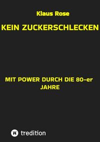 Produktbild: Kein Zuckerschlecken
