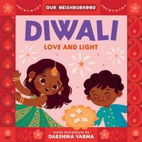 Produktbild: Diwali: Love and Light (an Our Neighborhood Series Board Book for Toddlers Celebrating Hindu Culture)