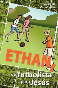 Produktbild: Ethan, un futbolista para Jes&uacute;s