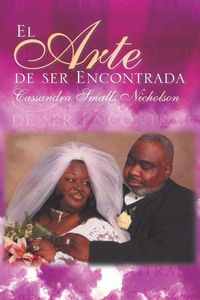 Produktbild: El Arte de ser Encontrada