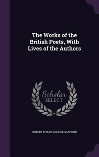 Produktbild: The Works of the British Poets, With Lives of the Authors