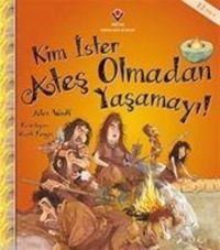 Produktbild: Kim Ister Ates Olmadan Yasamayi