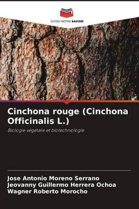 Produktbild: Cinchona rouge (Cinchona Officinalis L.)