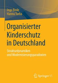 Produktbild: Organisierter Kinderschutz in Deutschland