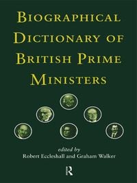 Produktbild: Biographical Dictionary of British Prime Ministers