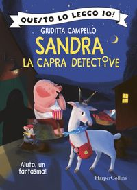 Produktbild: Aiuto, un fantasma! Sandra la capra detective