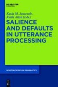 Produktbild: Salience and Defaults in Utterance Processing